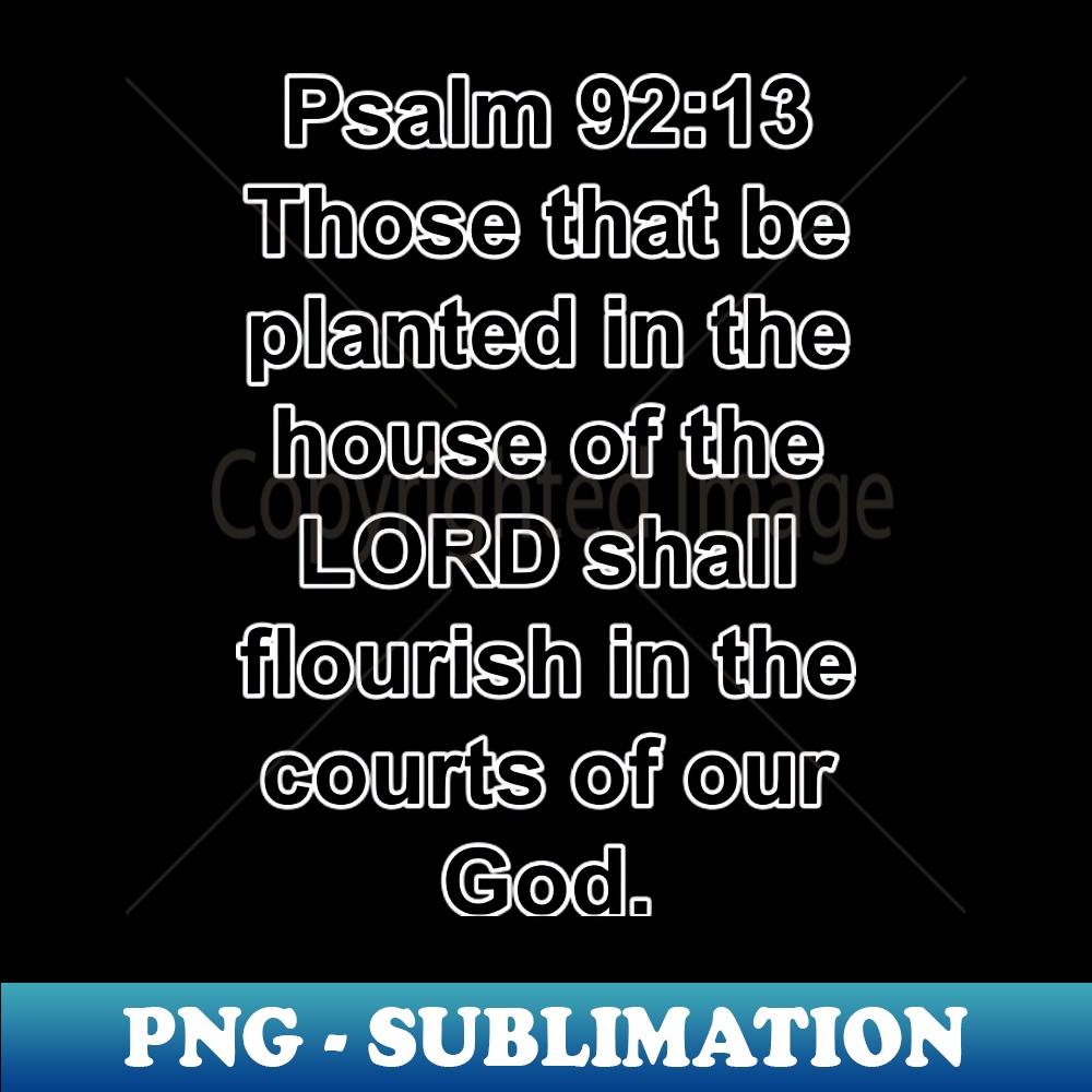Psalms 9213 King James Version KJV Bible Verse Typography - | Inspire ...