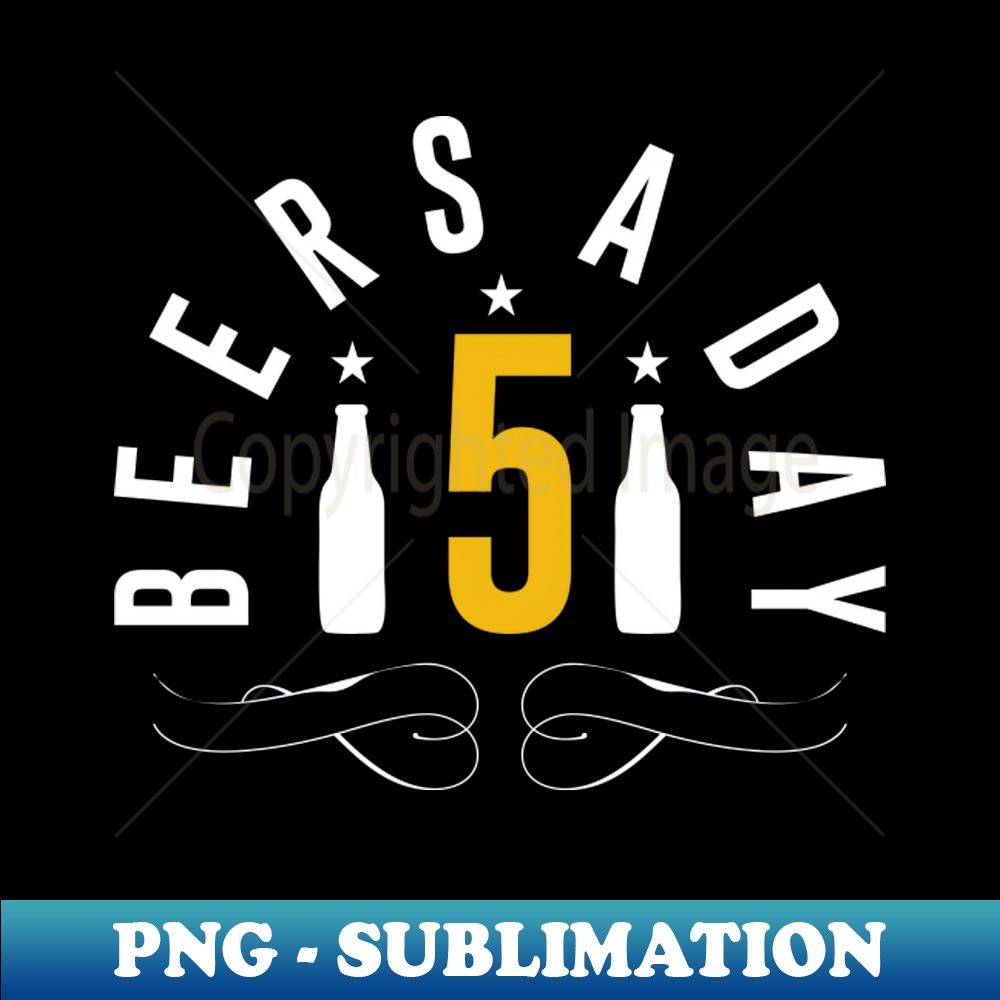 5-beers-a-day-png-transparent-digital-download-file-for-su-inspire