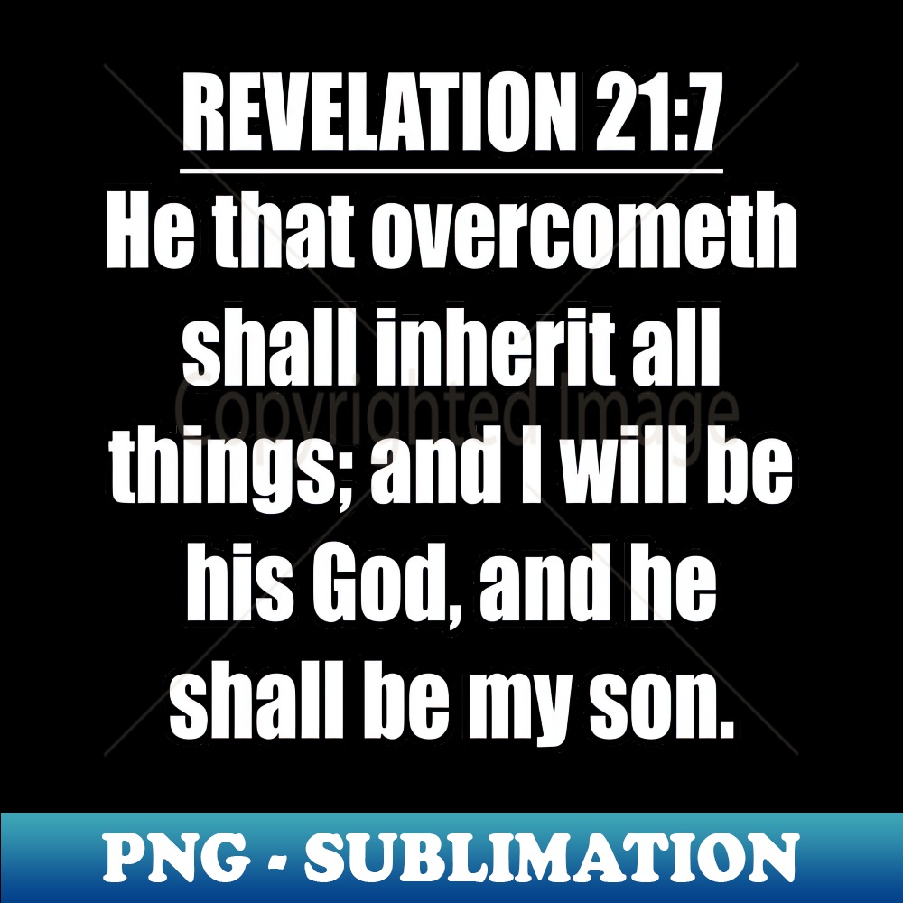 Revelation 217 King James Version Bible Verse - High-Resolut | Inspire ...