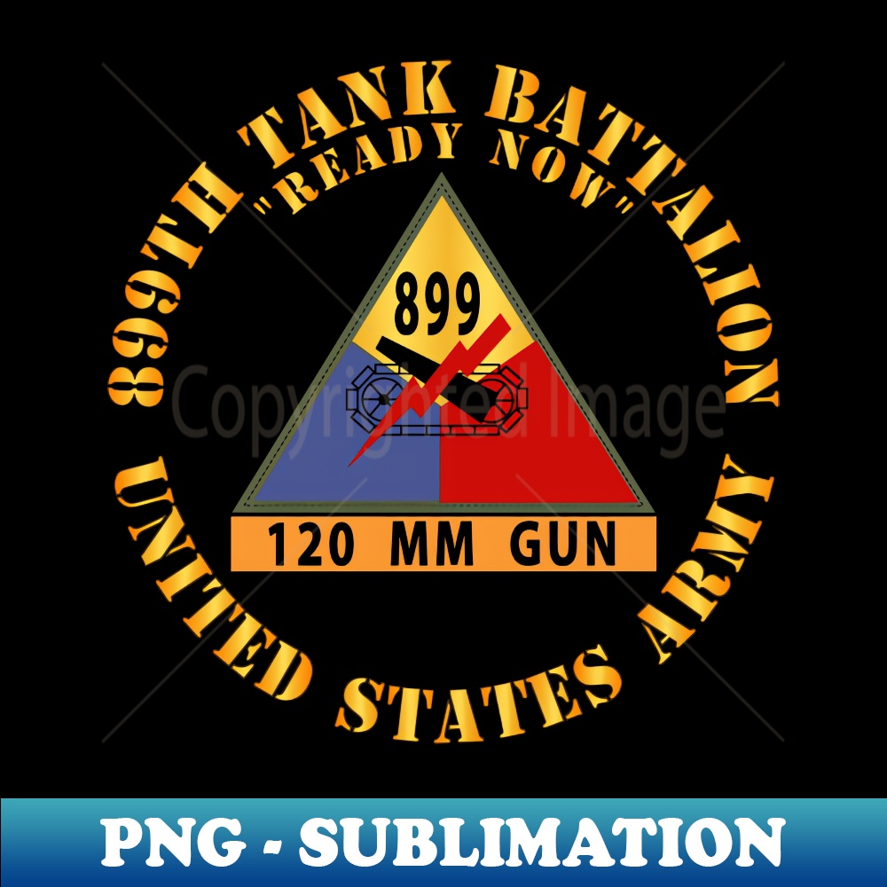 899th Tank Battalion SSI - w 120 MM Gun Name Stripe w Txt X | Inspire ...