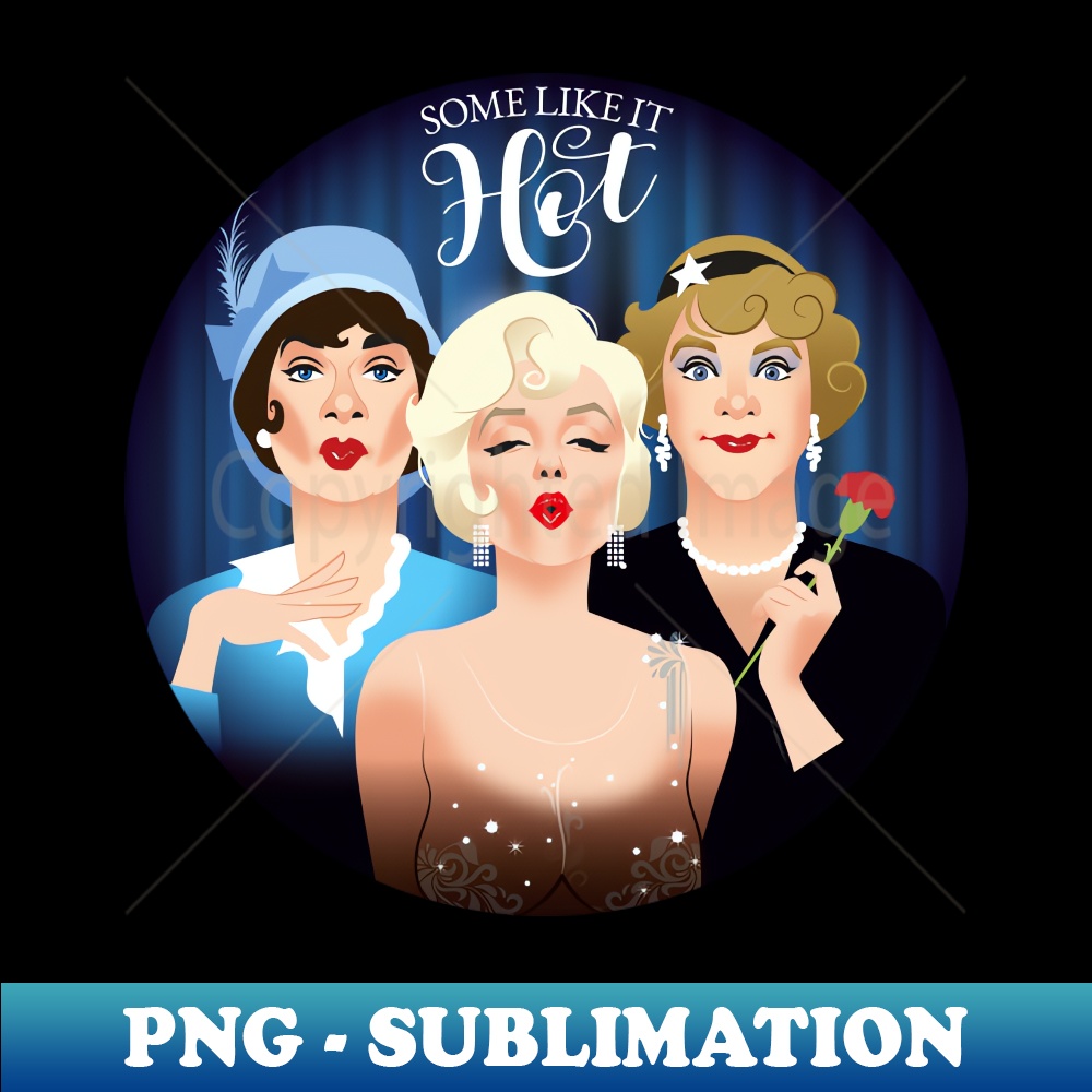 Some like it hot - Decorative Sublimation PNG File - Unleash | Inspire ...