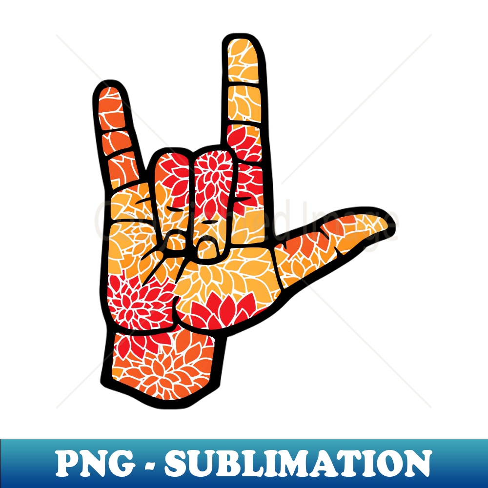 ASL ILY I Love You Sign Flower Design American Sign Langua | Inspire Uplift