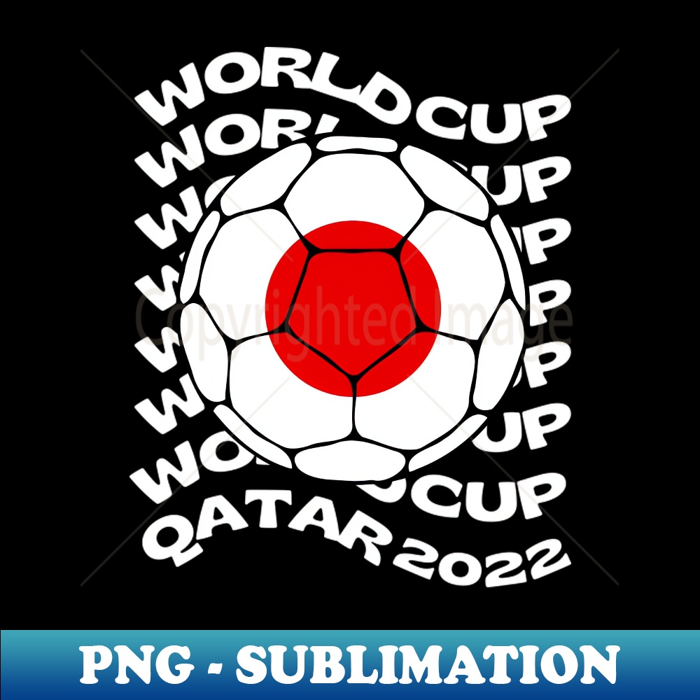 Japan World Cup PNG Sublimation Digital Download Perfect Inspire