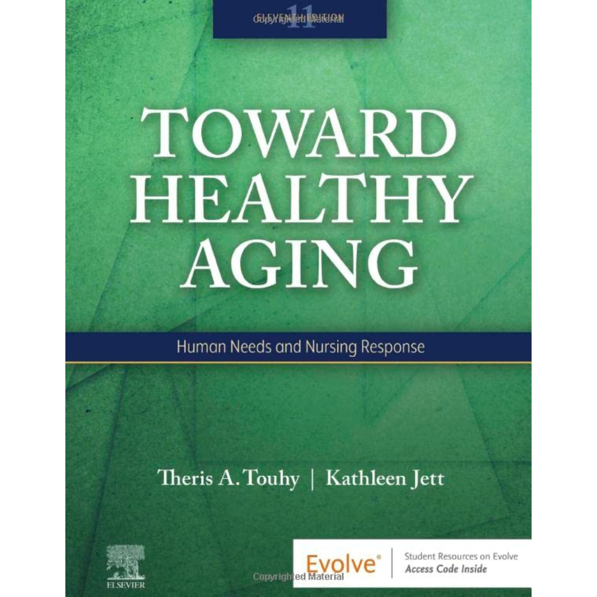 Toward Healthy Aging: Human Needs and Nursing Response 11th | Inspire ...