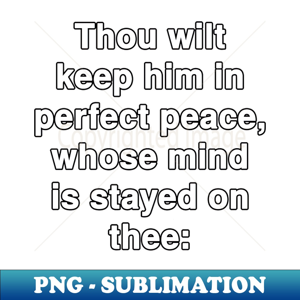 Isaiah 263 King James Version KJV Bible Verse Typography - | Inspire Uplift