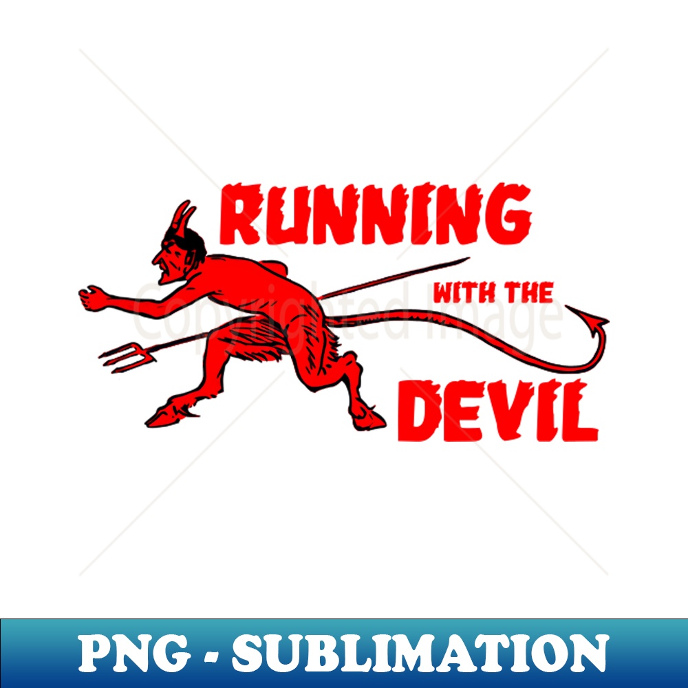 Running with The Devil - PNG Transparent Sublimation Design | Inspire ...
