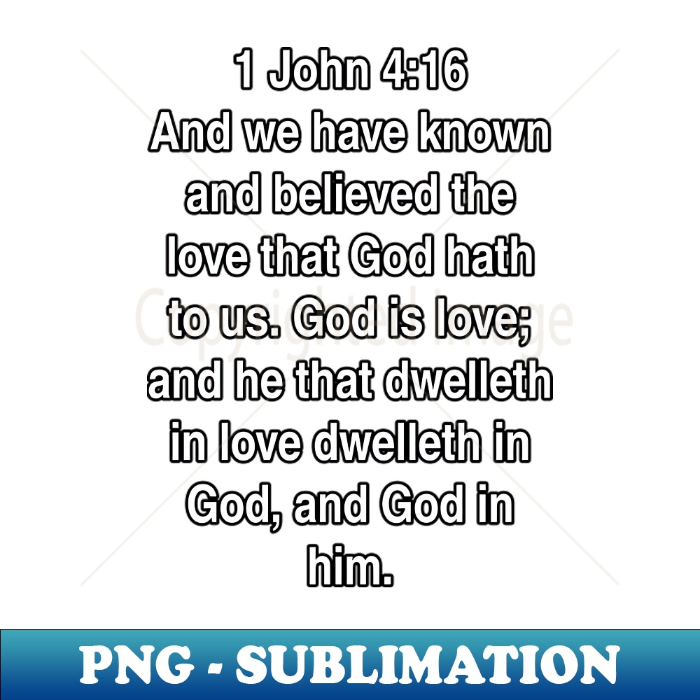 1 John 416 King James Version KJV Bible Verse Typography - | Inspire Uplift