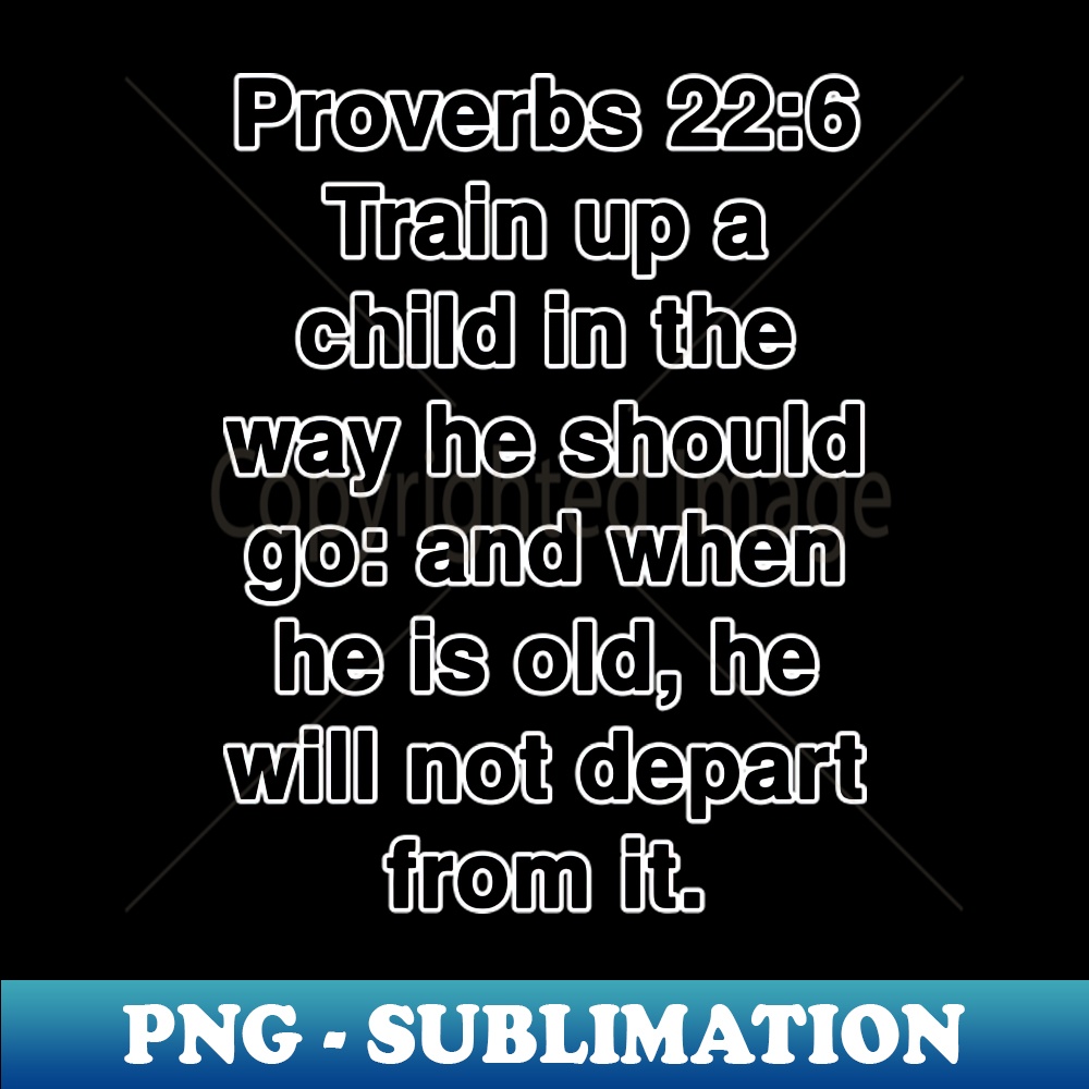 Proverbs 226 King James Version KJV Bible Verse Typography | Inspire Uplift