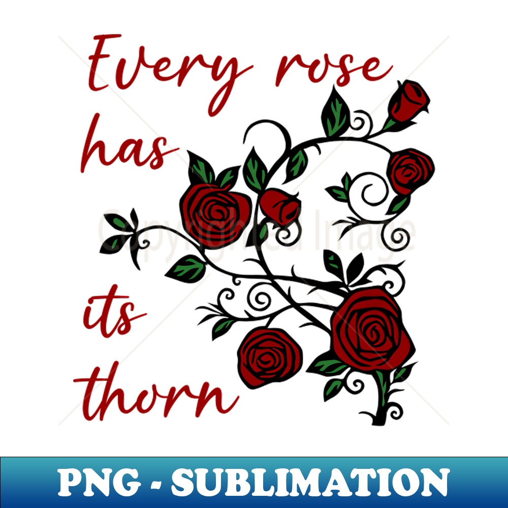 Every Rose Has Its Thorn - Gothic Rose Vine - Exclusive Subl | Inspire ...