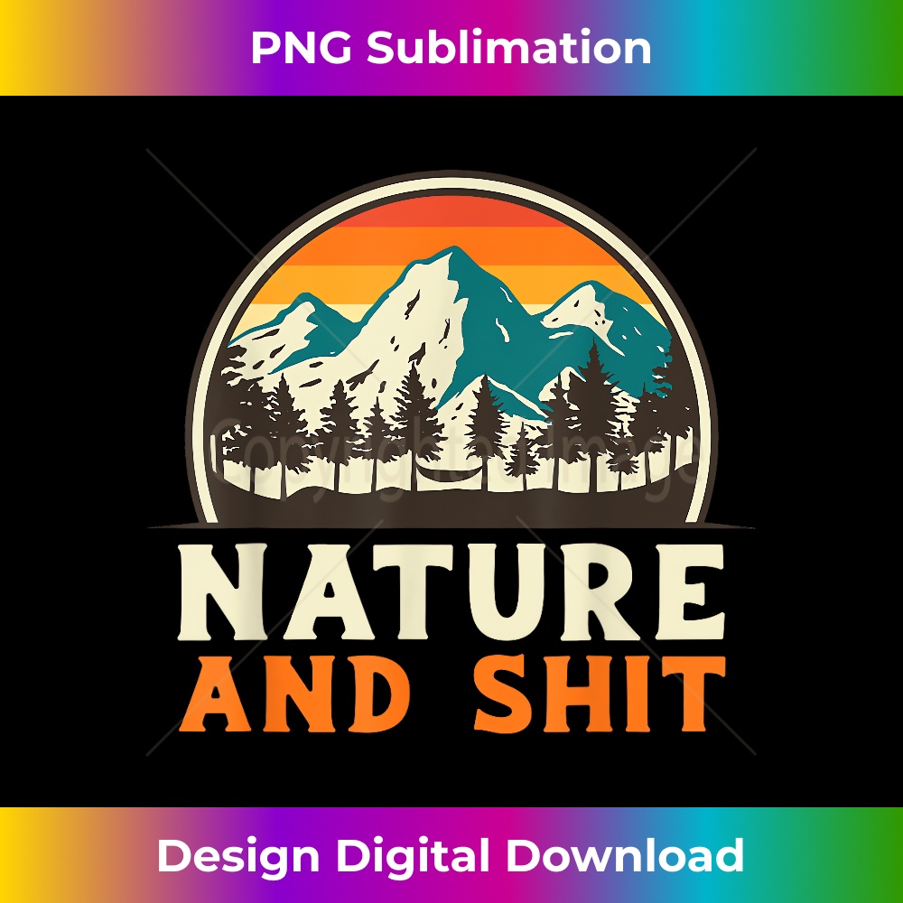 Nature And Shit Hiki - Contemporary PNG Sublimation Design - - Inspire ...