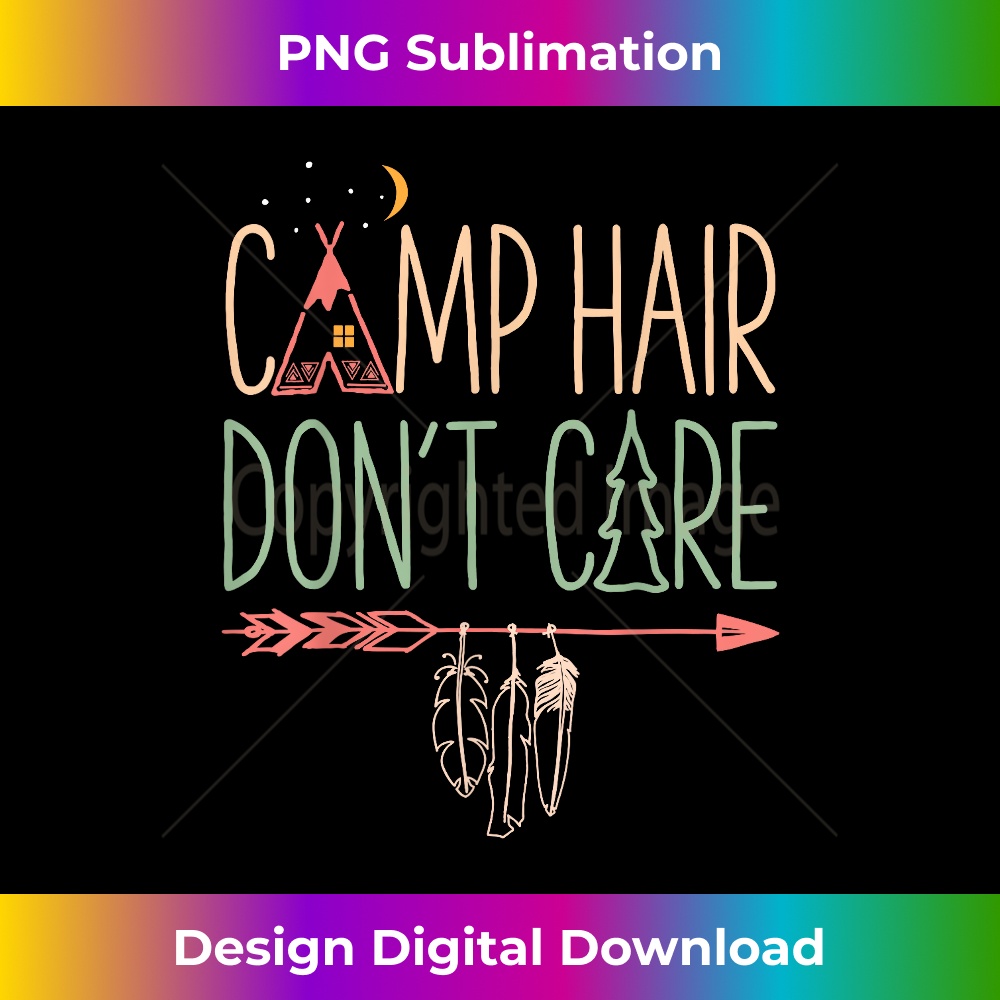 Camp Hair Don't Care Funny Camping Outdoor Camper W - Luxe S | Inspire ...