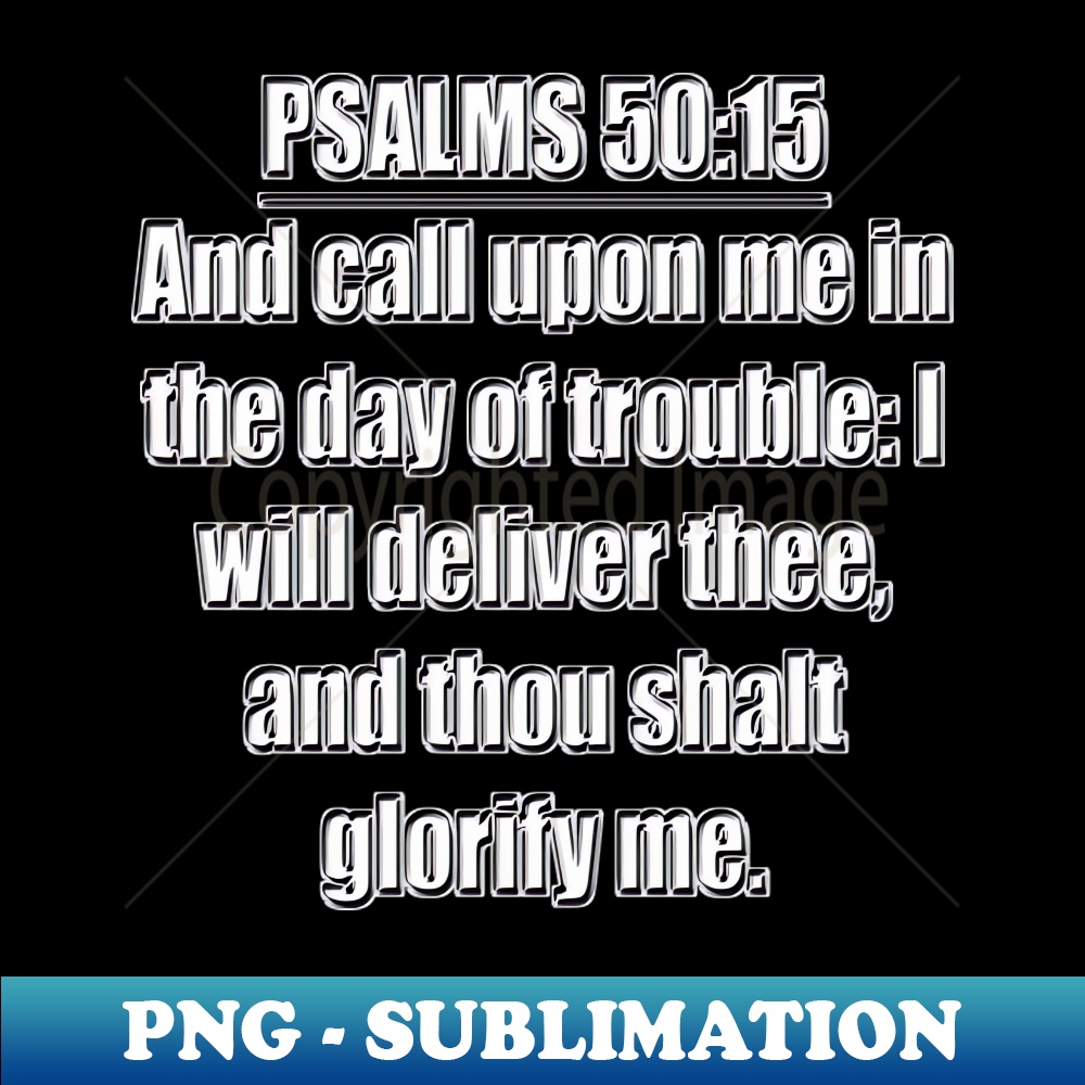 Psalm 5015 kjv bible verse high resolution png sublimation inspire