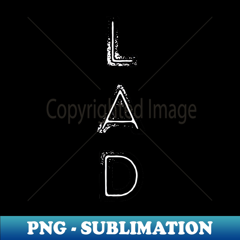 Black and White Rustic Retro Capital Letters Word LAD - Inst | Inspire ...