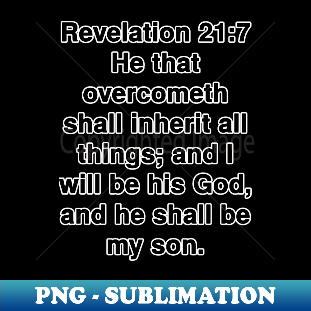 Revelation 217 King James Version Bible Verse Typography - E - Inspire ...