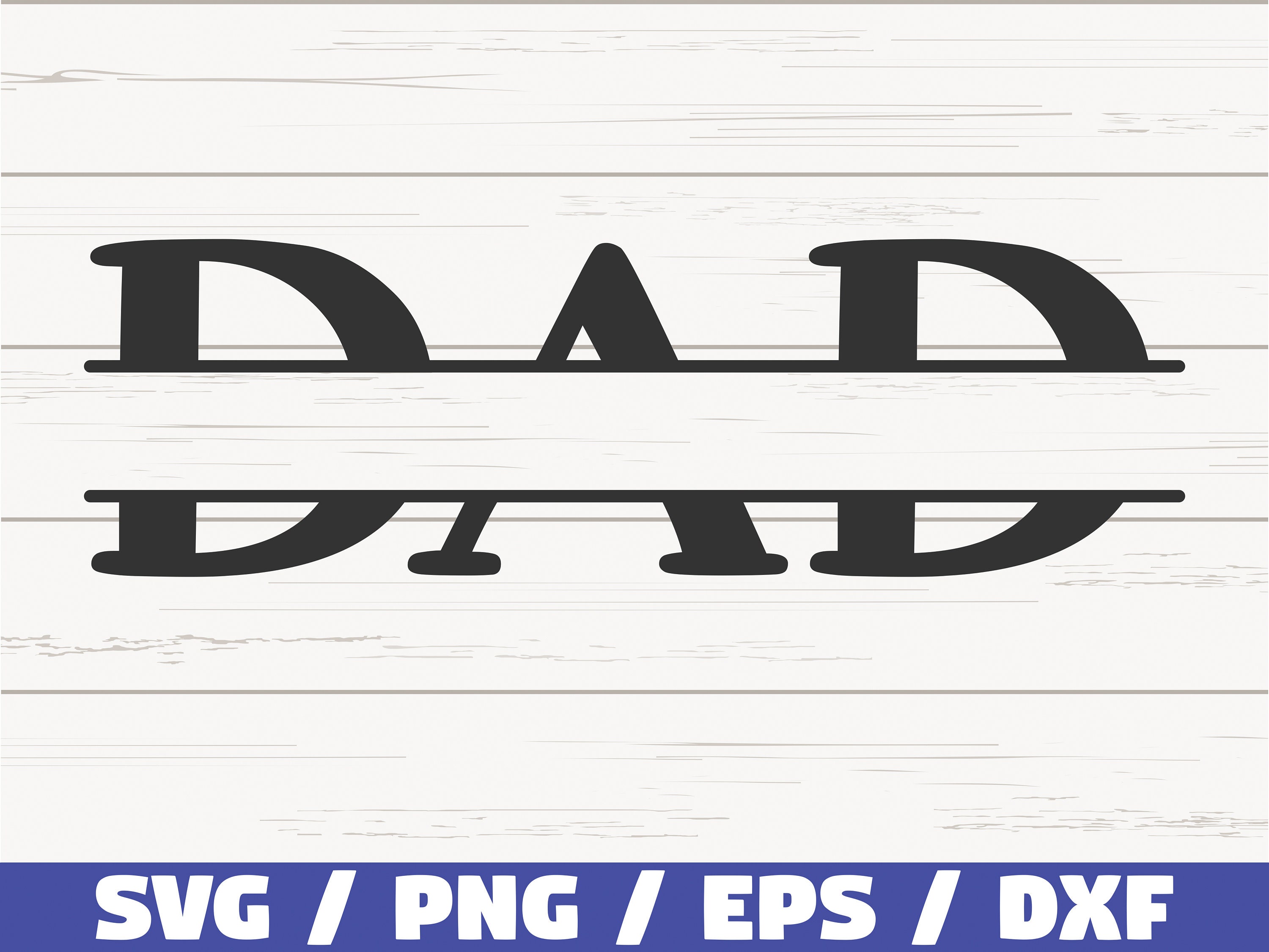 DAD SVG, Dad Split Monogram SVG, Cut File, Cricut - Inspire Uplift