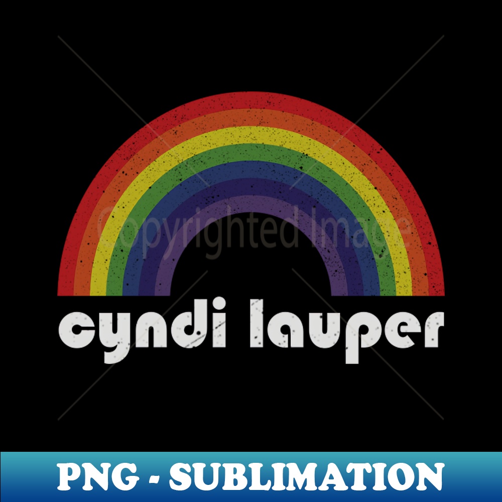 Cyndi Lauper Vintage Rainbow Design Fan Art Design Moder Inspire Uplift