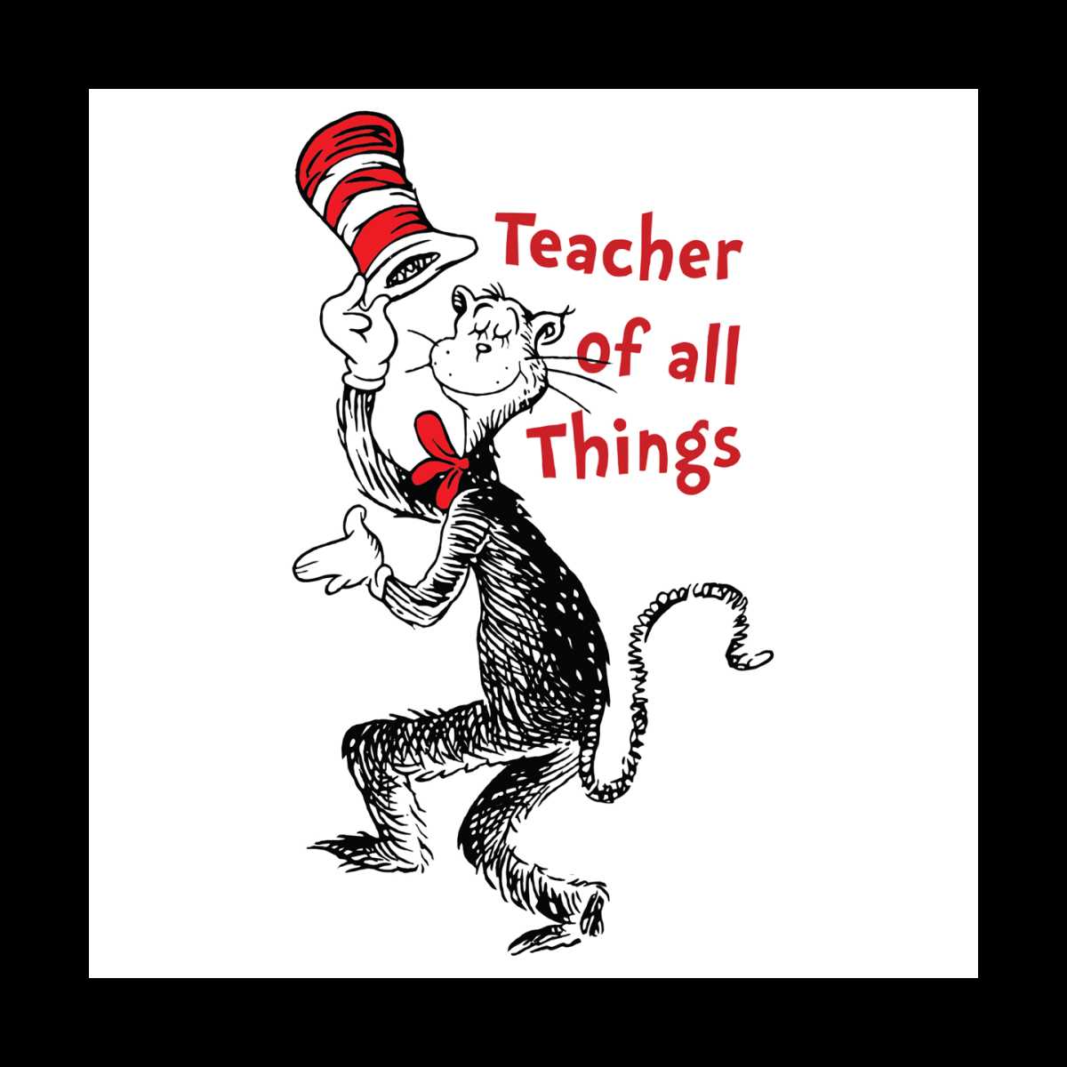Teacher Of All Things Svg, Trending Svg, Dr Seuss Svg, Thing | Inspire ...
