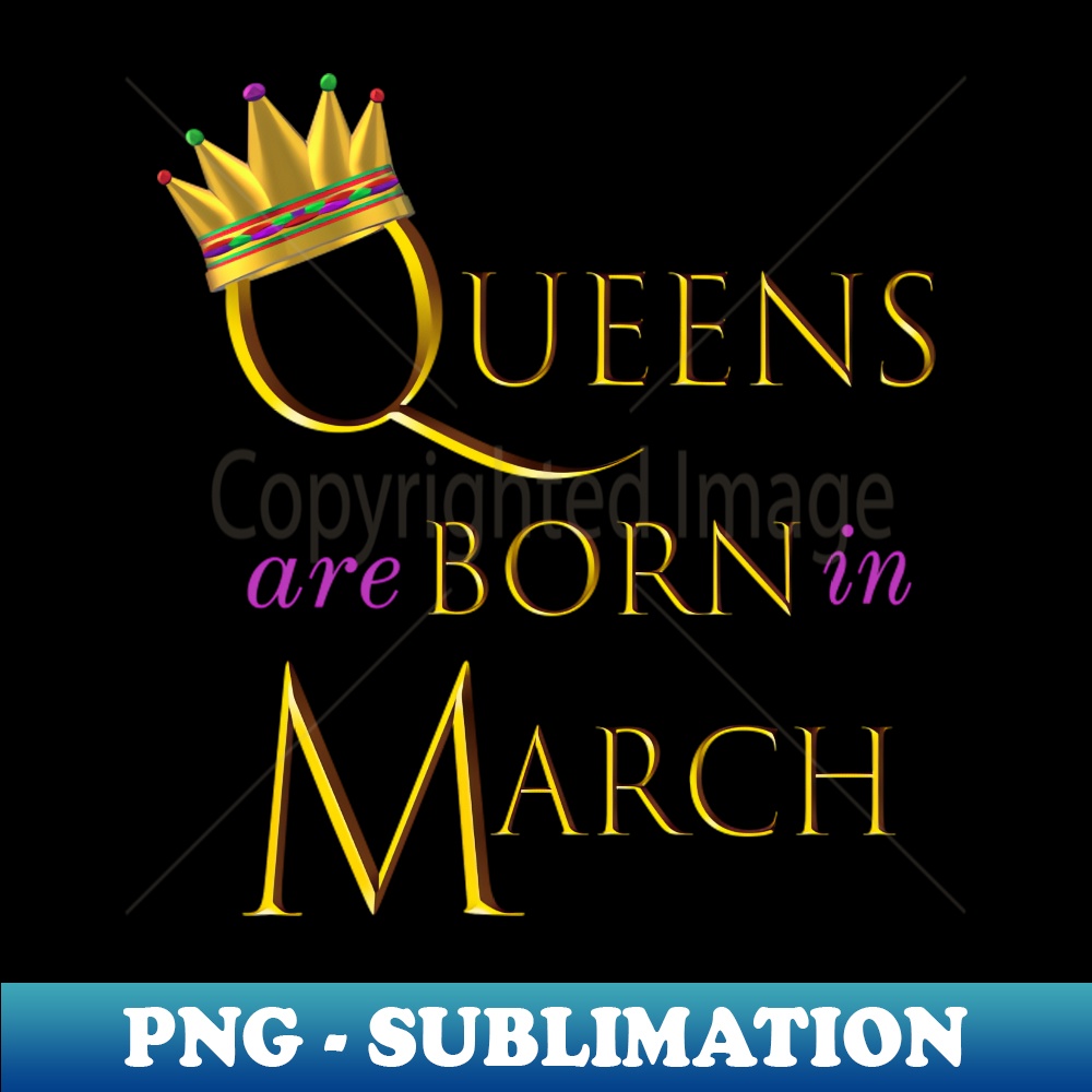 queens-are-born-in-march-fun-birthday-statement-gold-crown-a-inspire