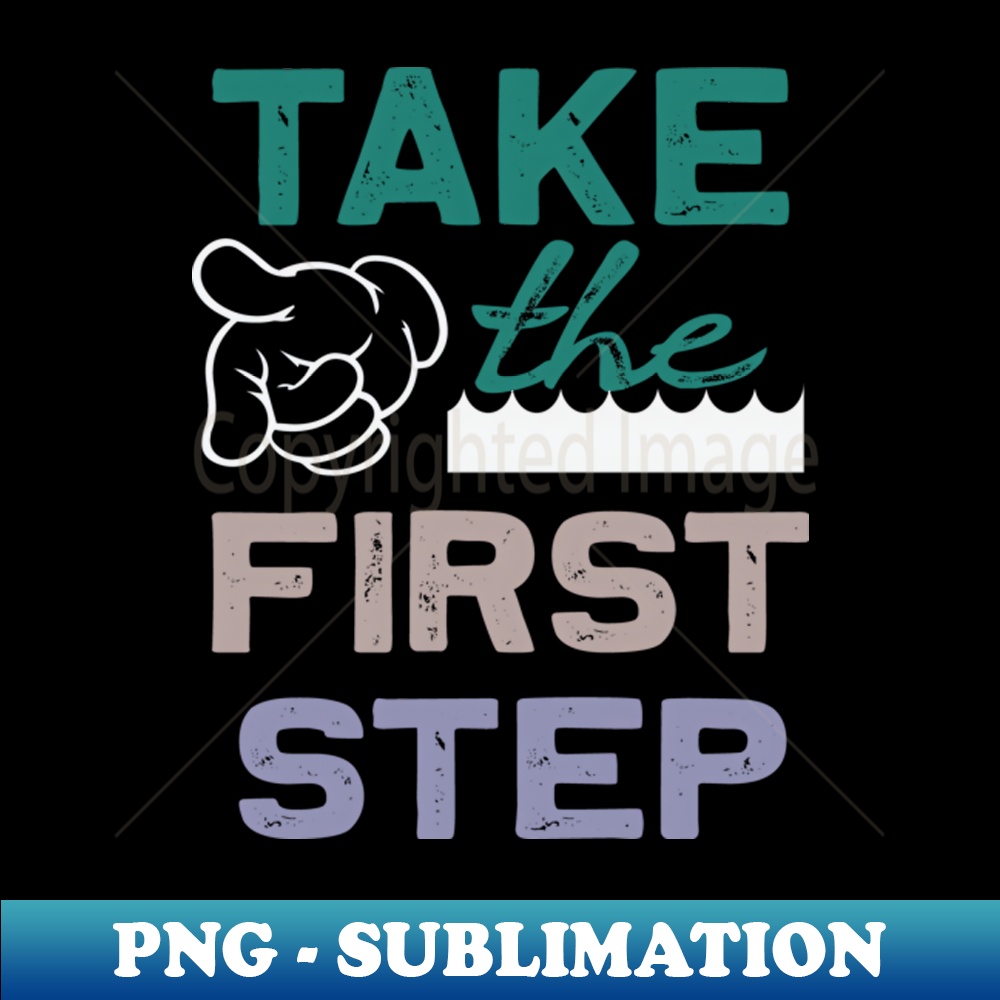 Take the first step Dream big work hard Inspirational motiva | Inspire ...