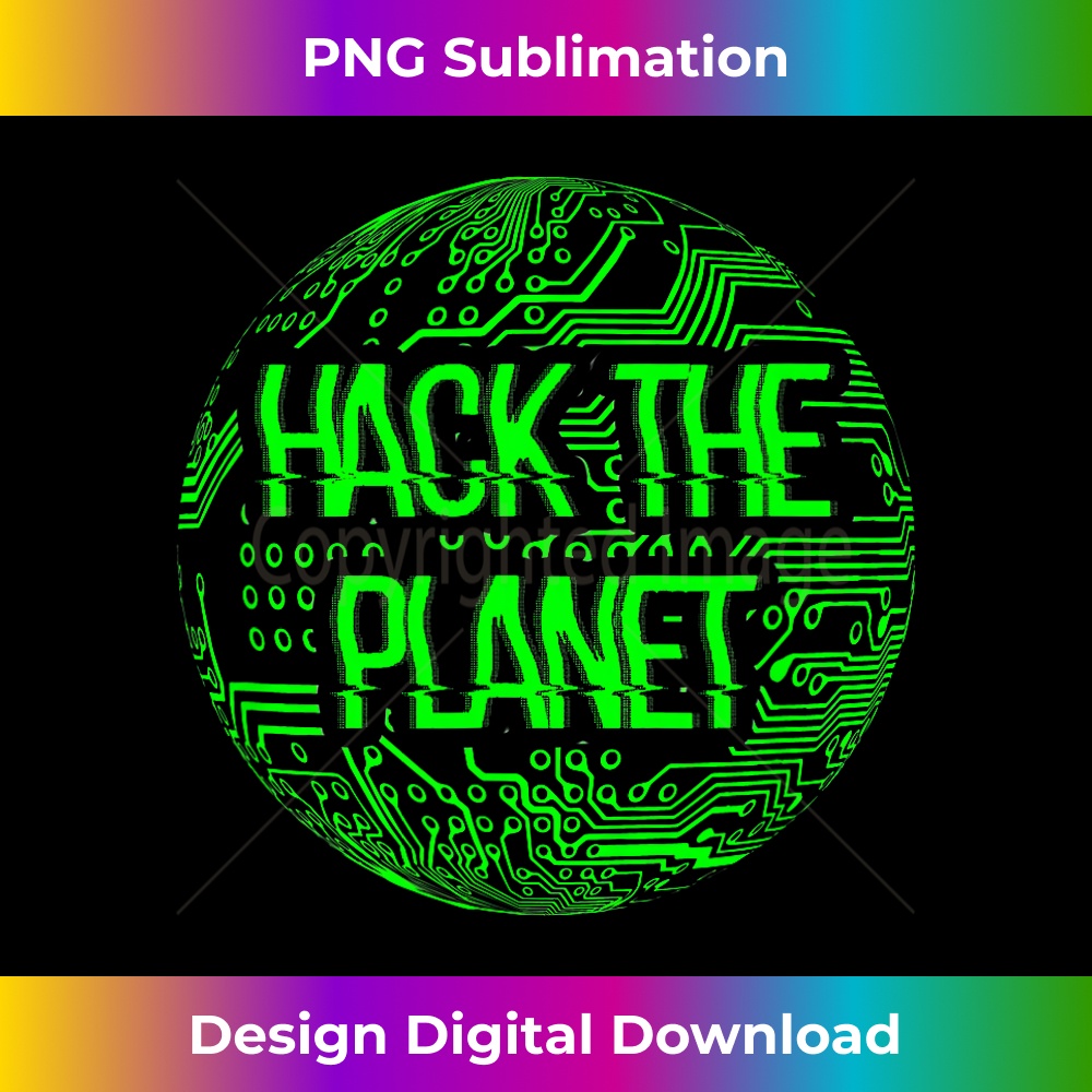 Hack The Planet Hackerma - Bohemian Sublimation Digital Down | Inspire ...