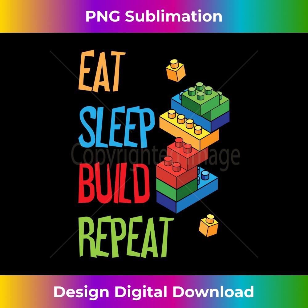 Funny Eat Sleep Build Repeat Building Blocks Men Women Youth | Inspire ...