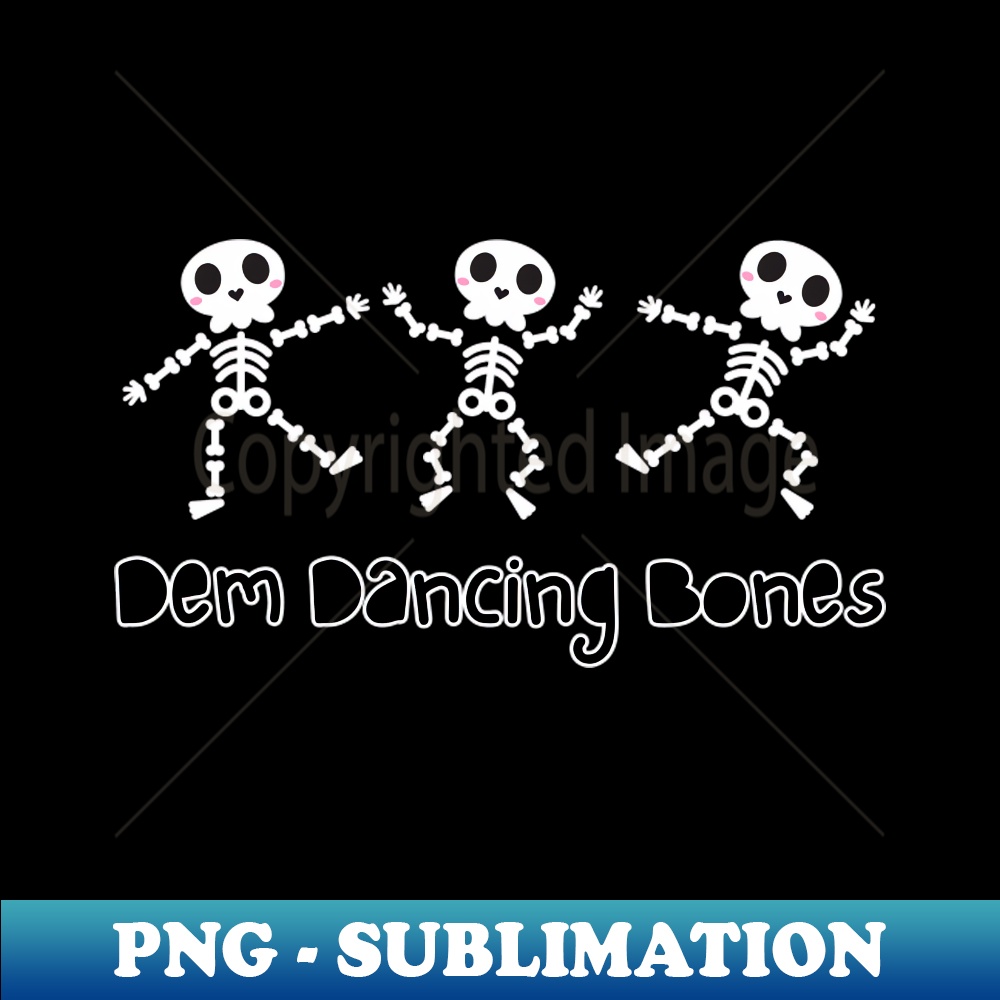 Dem Dancing Bones Cute Halloween Skeletons PNG Transparent Inspire