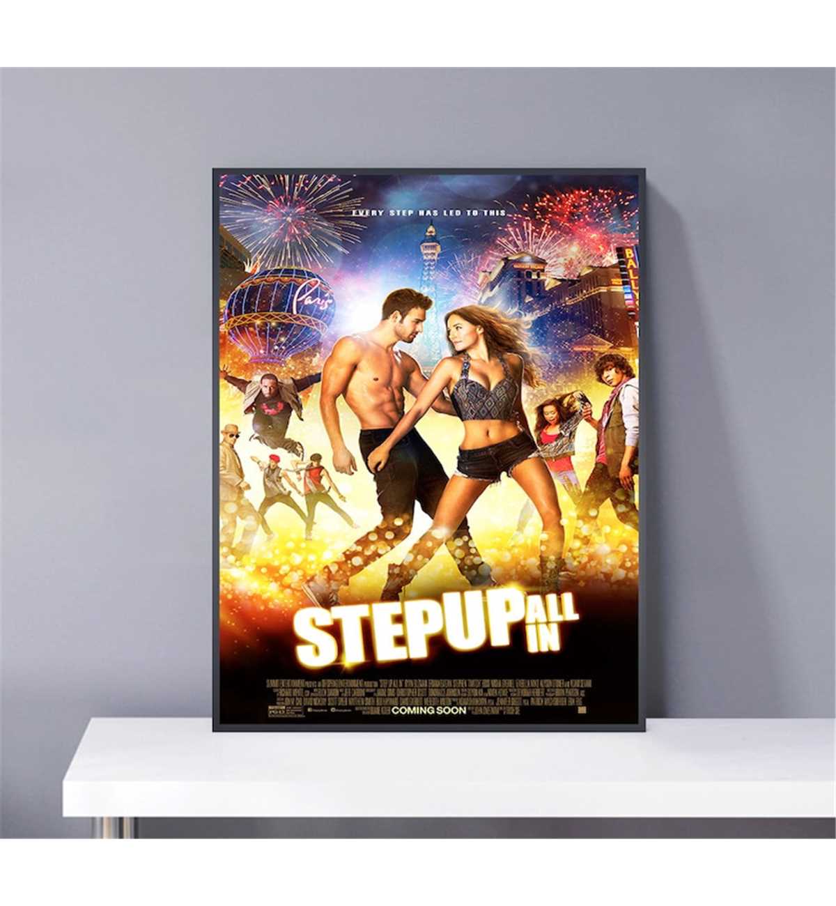 Step Up All In Movie Poster PVC package | Inspire Uplift
