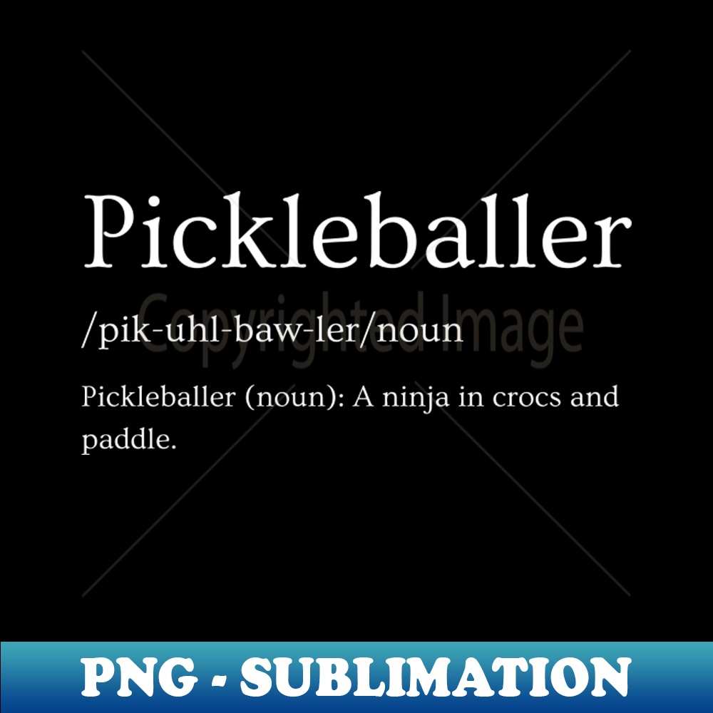 Pickleballer Pickleball Funny Definition Pickleball Artist Inspire