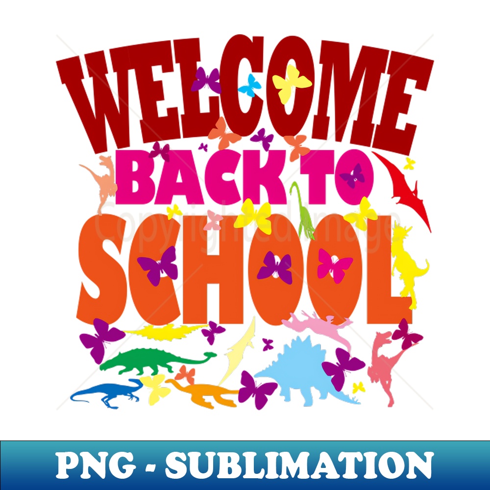 Welcome Back To School - PNG Transparent Digital Download Fi | Inspire ...