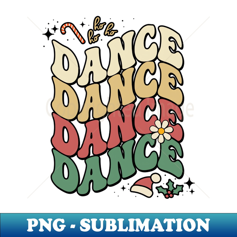 Retro Dance Christmas Wavy Words Aesthetic Elegant Sublima Inspire