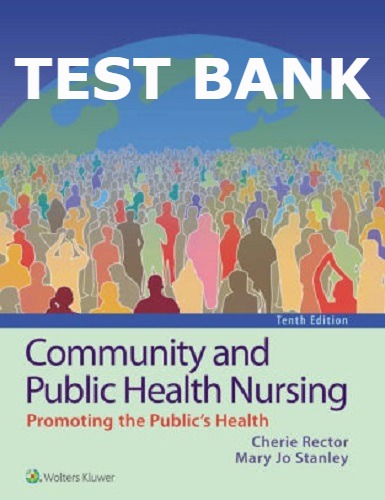 Community and Public Health Nursing 10th Edition Rector Test - Inspire ...