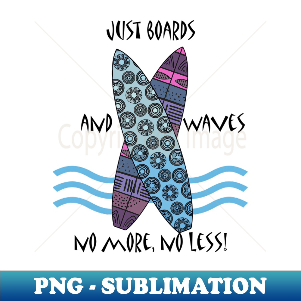 Just boards and waves no more no less - Professional Sublima | Inspire ...