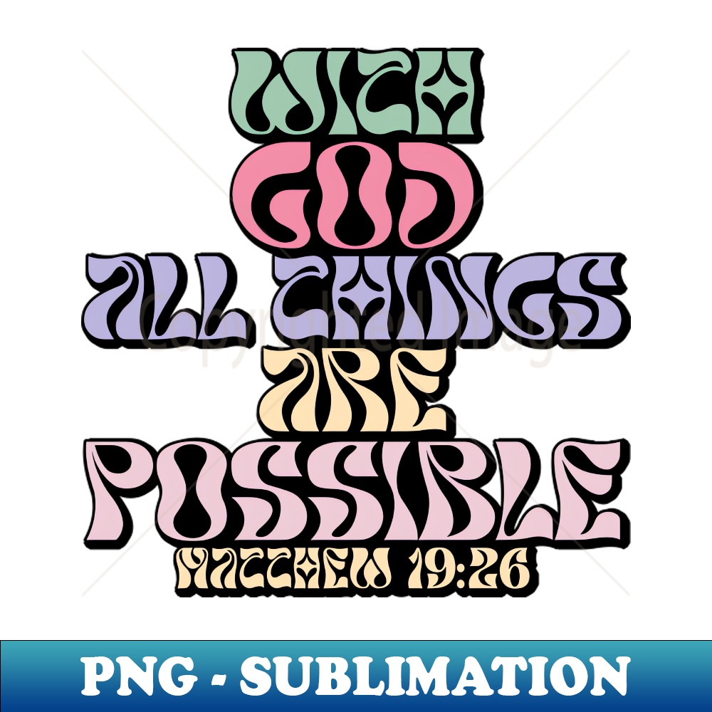 Trendy Christian With God Bible Verse Matthew 1926 - Exclusi - Inspire ...