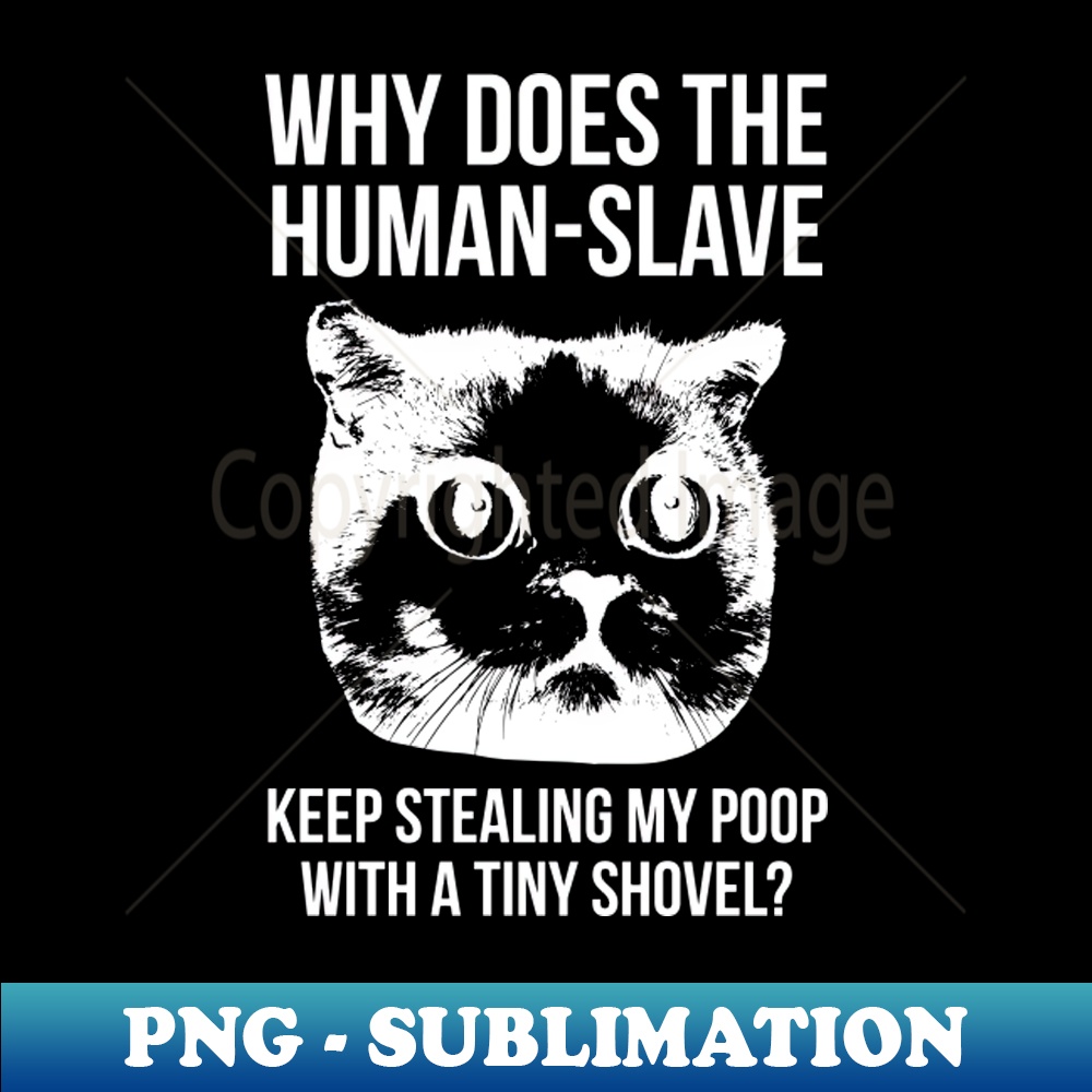 Why Does The HumanSlave Keep Stealing My Poop Design Prof Inspire