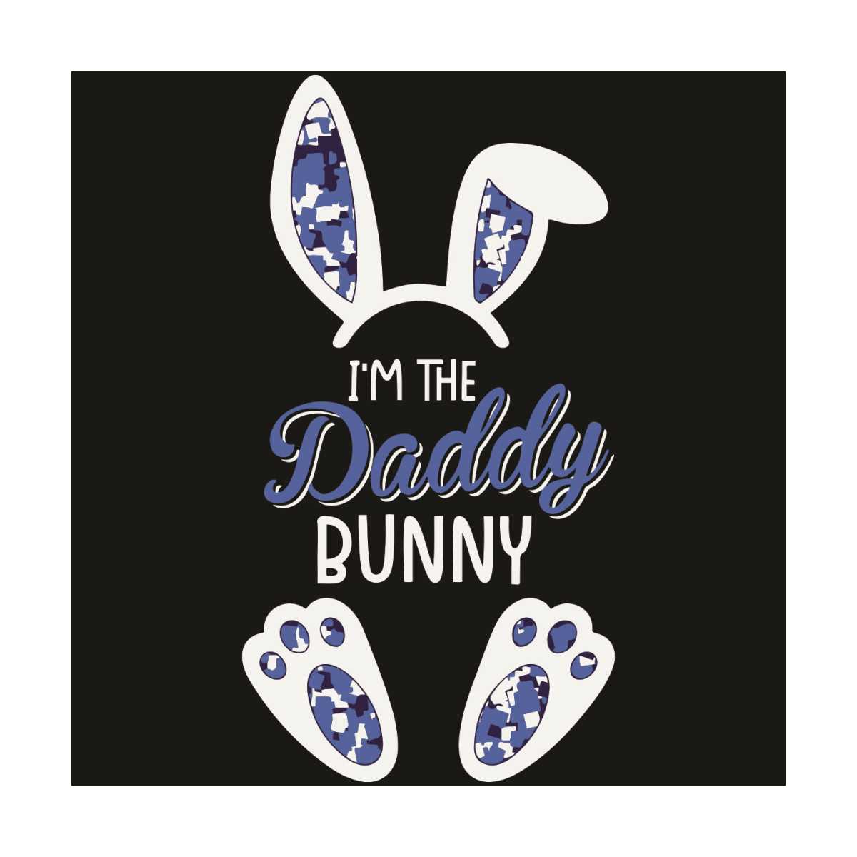 I Am The Daddy Bunny Svg, Father Day Svg, Happy Father Day, - Inspire