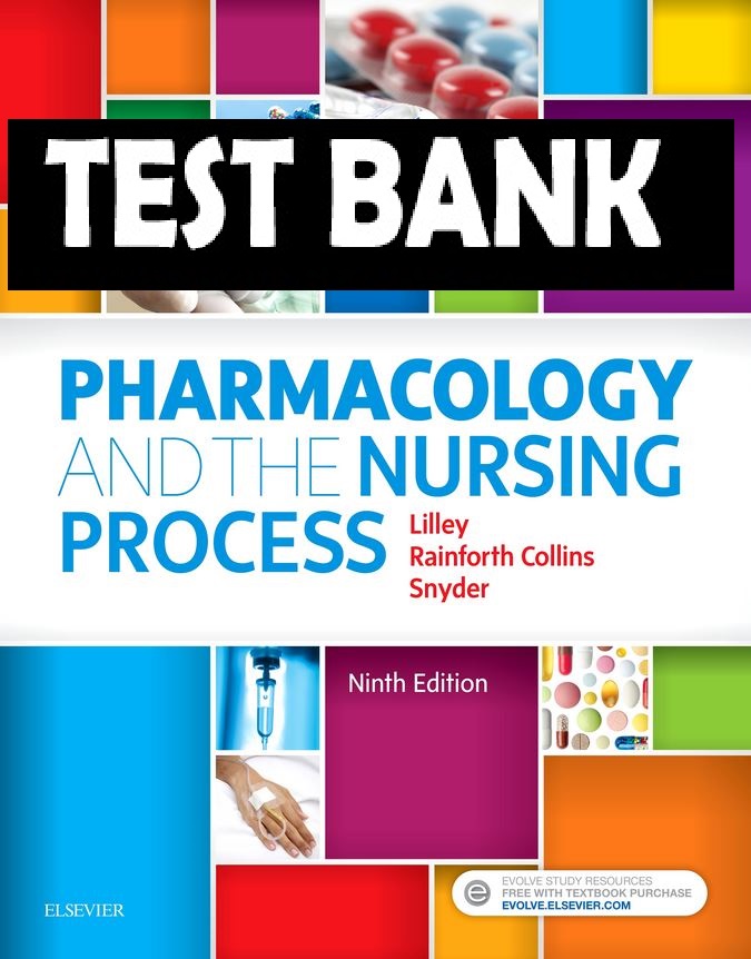 TEST BANK Pharmacology and the Nursing Process 9th Edition L | Inspire ...