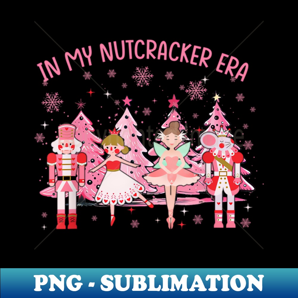 Vintage In My Nutcracker Mom Era Christmas Retro PNG Subli Inspire