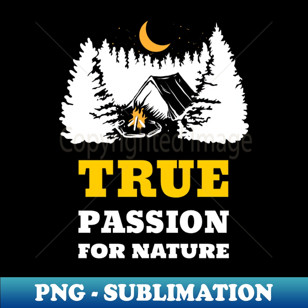 True Passion For Nature - Retro PNG Sublimation Digital Down | Inspire ...