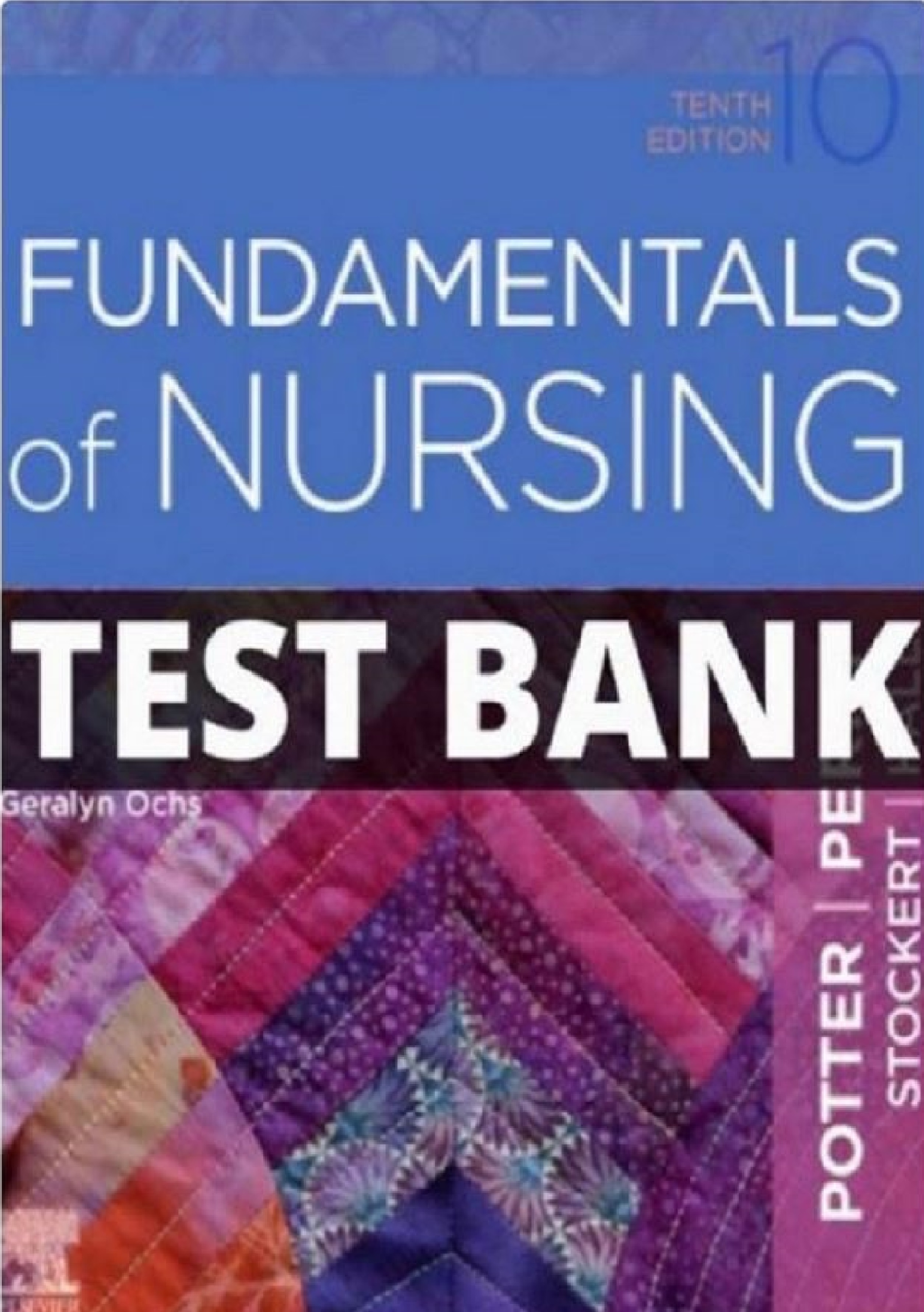Fundamentals of Nursing 10th Edition Potter Perry Test Bank | Inspire ...