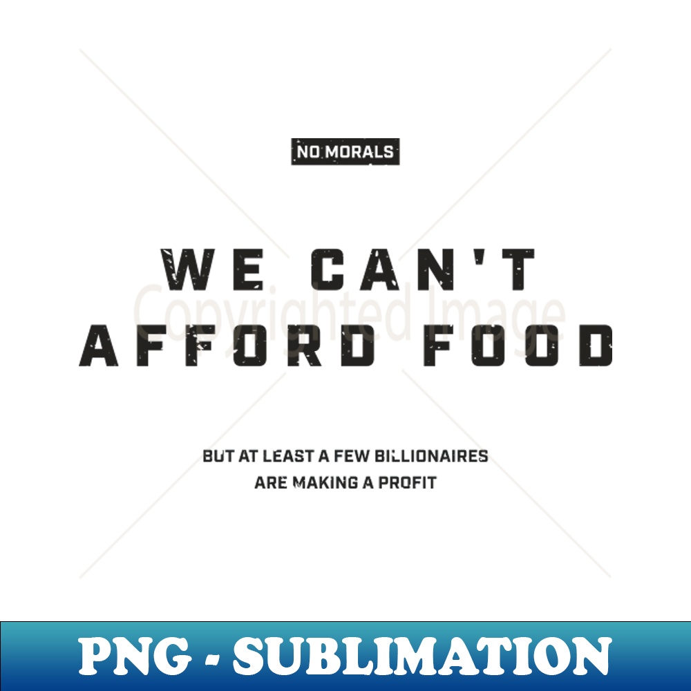Photo inspiration: We Cant Afford Food Satirical Canada Yellow Special Editio Photo Inspiration