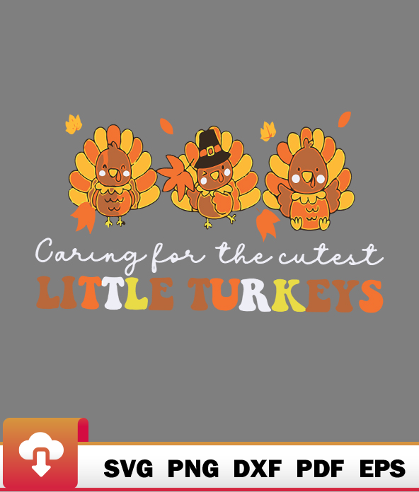 Caring For The Cutest Turkeys Mother Baby Nurse Thanksgiving | Inspire ...