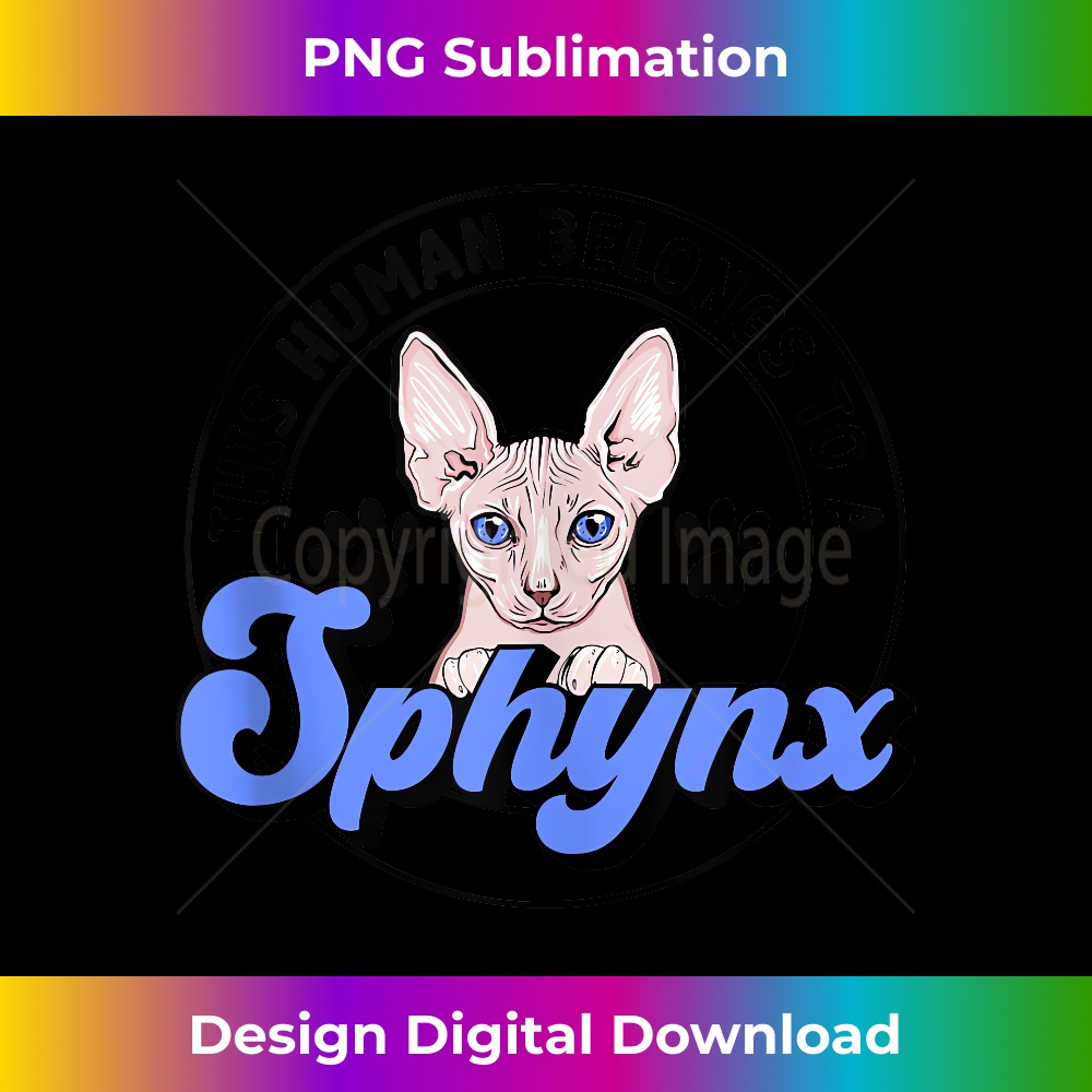 Picture of Human Belongs To Sphynx Cat Owner Sphynx Mom Sphynx Dad Tank | Inspire ...