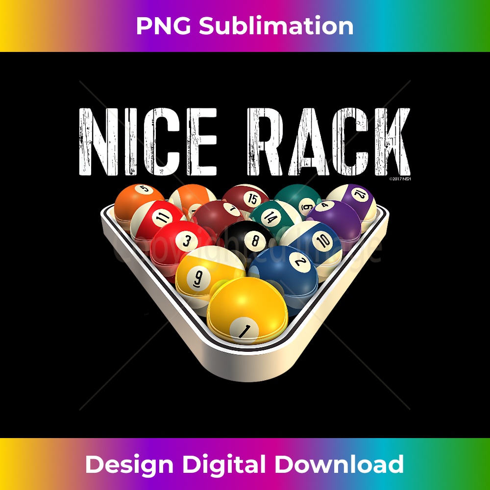 Nicw Rack Pool Funny Pool Billiards T Nice Rack Tee - Luxe Sublimation PNG | Inspire ...