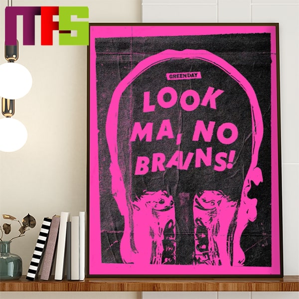 Green Day New Song Look Ma No Brains Home Decor Poster Canva | Inspire ...