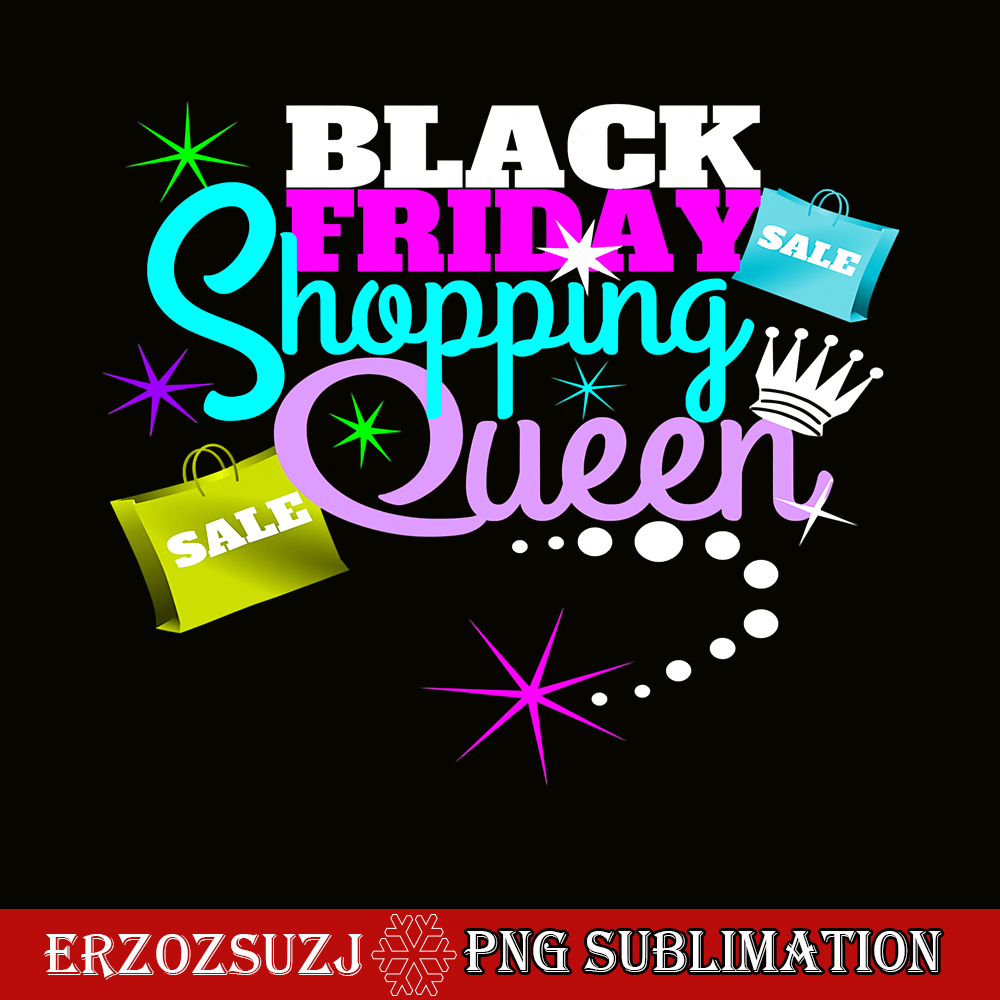 Black Friday Shopping Queen PNG, Friday Sale PNG, Queen Shop Inspire