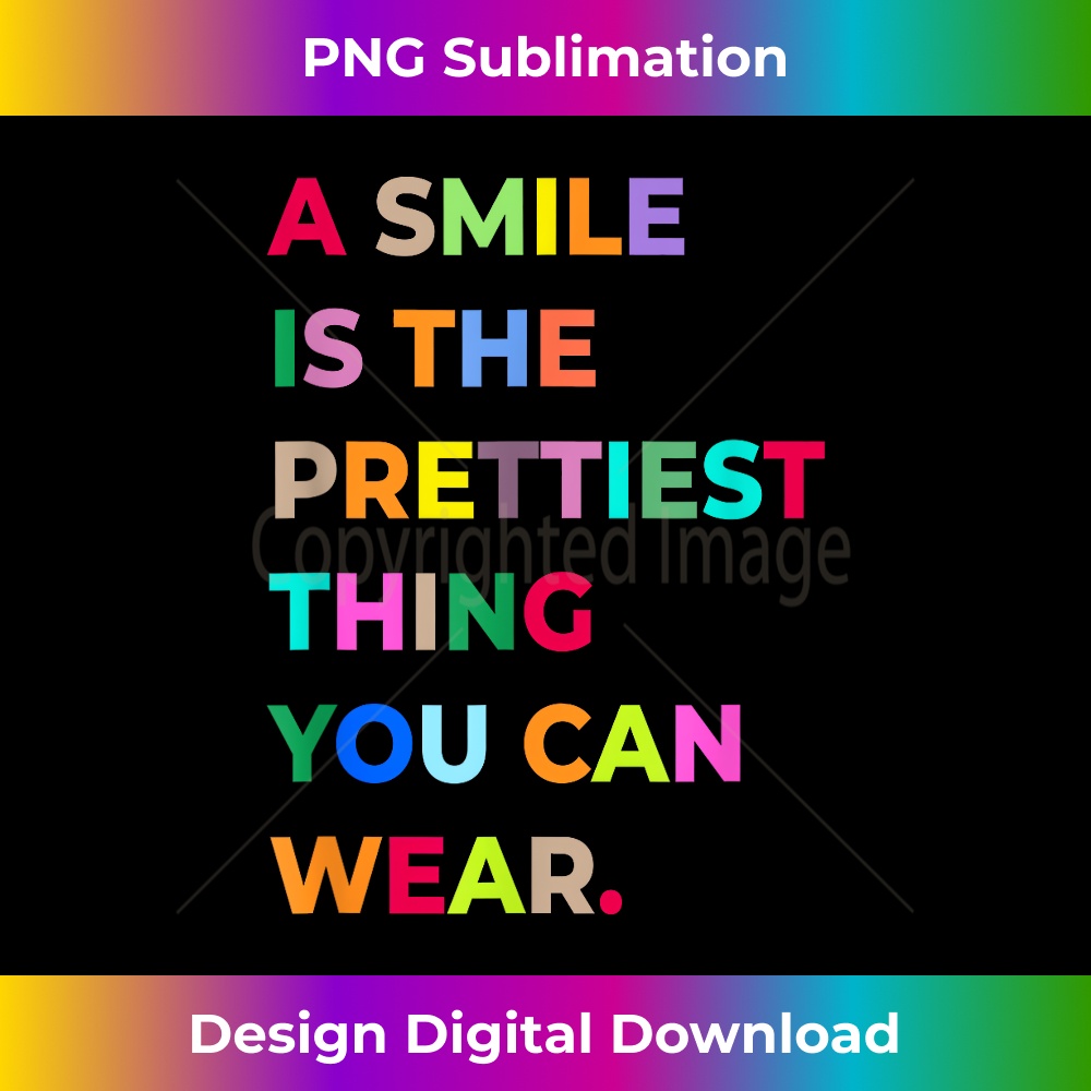 A Smile Is The Prettiest Thing You Can Wear Deutsch A Smile Is The Prettiest Thing You Can Wear Quotes Graphic - | Inspire