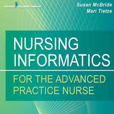 Nursing Informatics for the Advanced Practice Nurse: Patient | Inspire ...