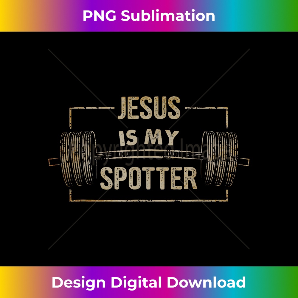 Christian Funny Gym Jesus Is My Spotter Gift - Deluxe PNG Su - Inspire ...