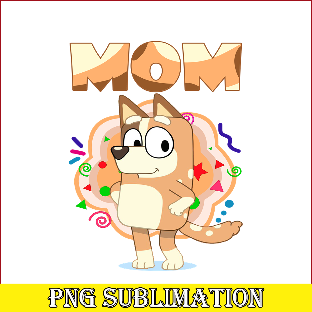Beautiful Bluey Mom PNG Bluey Family PNG Bluey Parent PNG Inspire Uplift