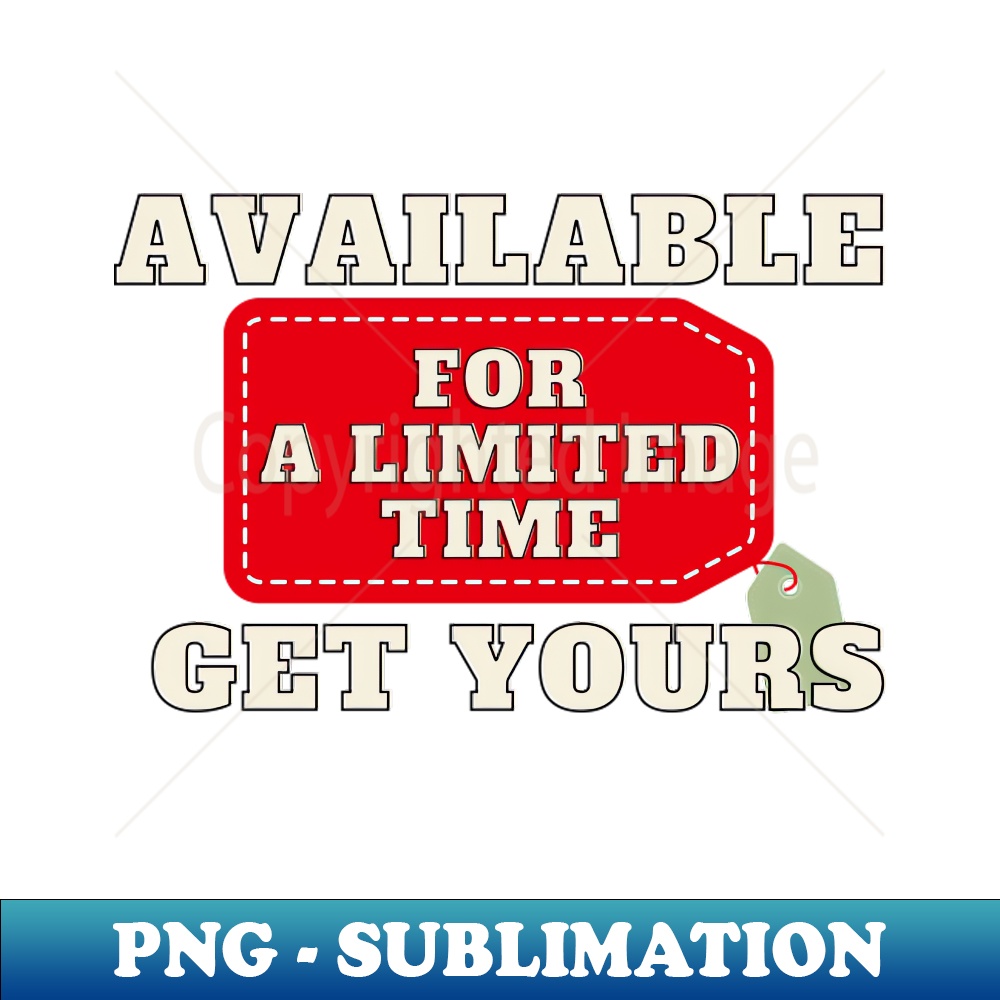available for a limited time get yours - Digital Sublimation - Inspire ...